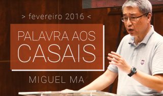 Palestra: Palavra aos Casais – Miguel Ma