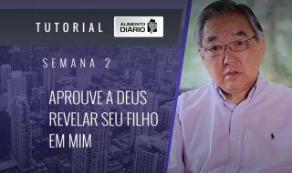 Alimento diário – O EVANGELHO – Mensagem 02 – Tutorial
