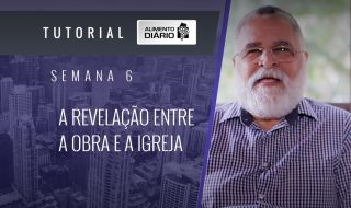 Alimento diário – O EVANGELHO – Mensagem 06 – Tutorial