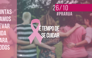 Outubro Rosa #PraRua